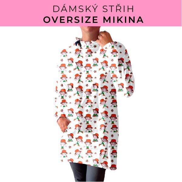DÁMSKÝ střih - Oversize mikina