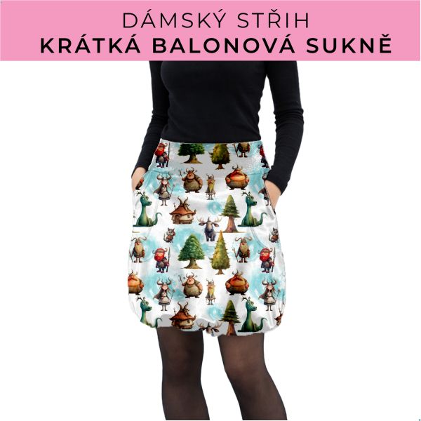 Dámský střih - balonová krátká sukně