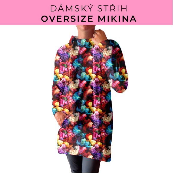 DÁMSKÝ střih - Oversize mikina