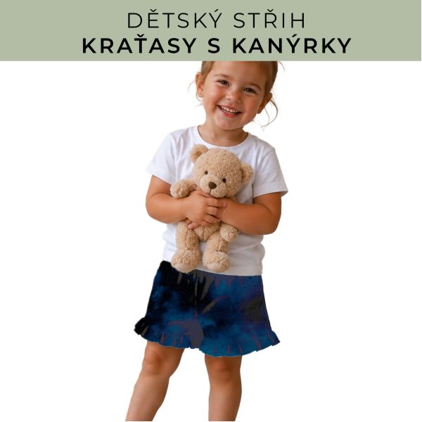 Dětský střih - Kraťásky s kanýrkem