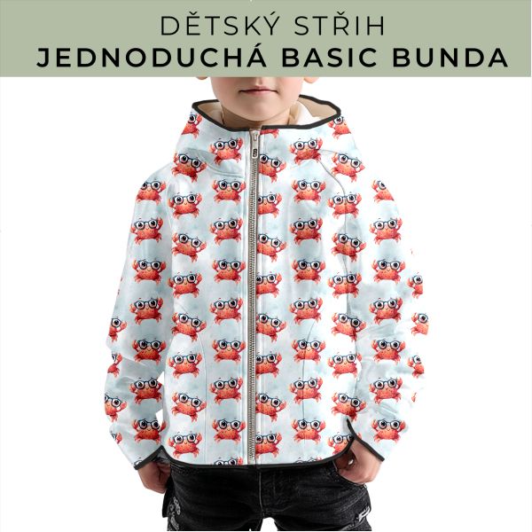 Dětský střih - jednoduchá dětská BASIC  bunda