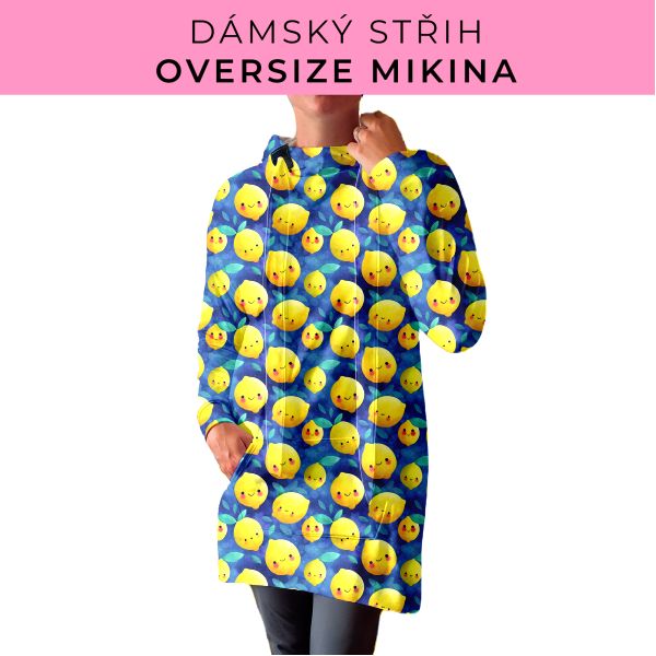 DÁMSKÝ střih - Oversize mikina