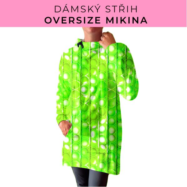 DÁMSKÝ střih - Oversize mikina