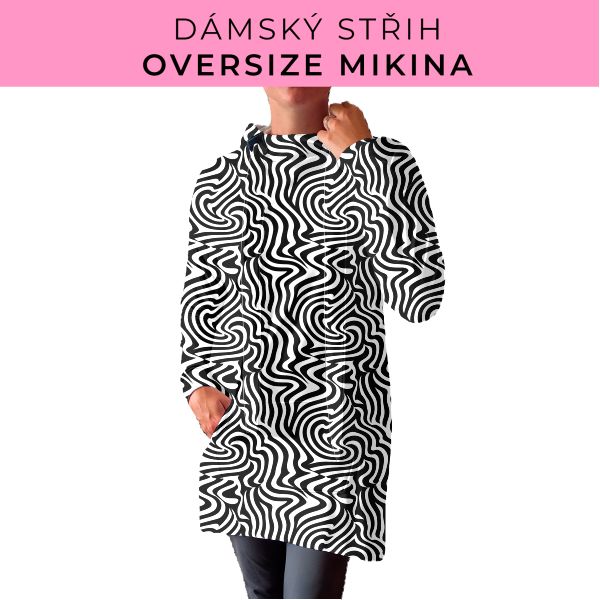 DÁMSKÝ střih - Oversize mikina