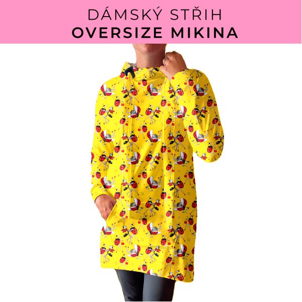DÁMSKÝ střih - Oversize mikina