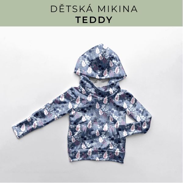 DĚTSKÝ střih - Mikina Teddy