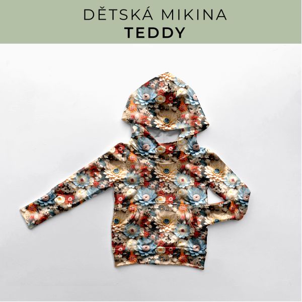 DĚTSKÝ střih - Mikina Teddy