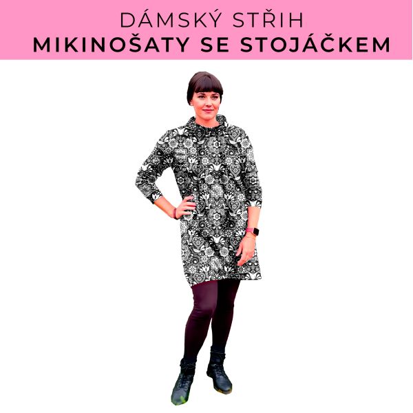 Dámský střih - mikinové šaty se stojáčkem