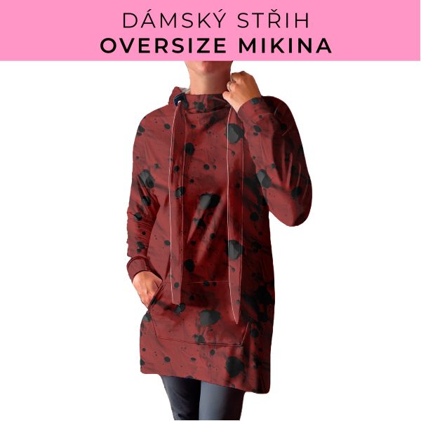 DÁMSKÝ střih - Oversize mikina