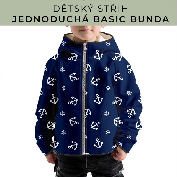Dětský střih - jednoduchá dětská BASIC  bunda