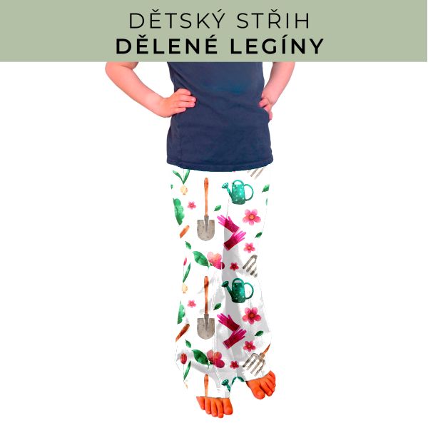 Dětský střih - Dělené legíny