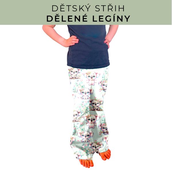 Dětský střih - Dělené legíny