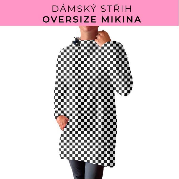 DÁMSKÝ střih - Oversize mikina