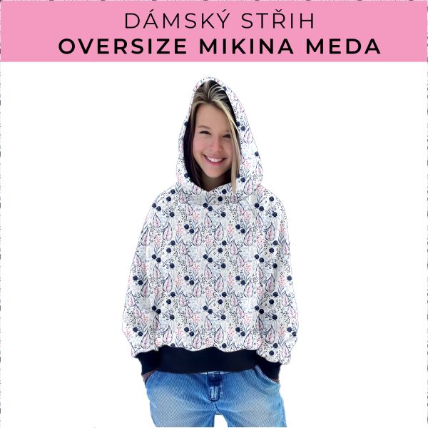 Dámský střih - mikina Meda