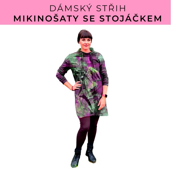 Dámský střih - mikinové šaty se stojáčkem