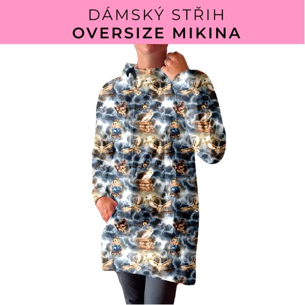 DÁMSKÝ střih - Oversize mikina