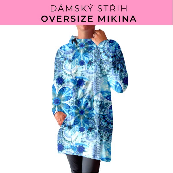 DÁMSKÝ střih - Oversize mikina