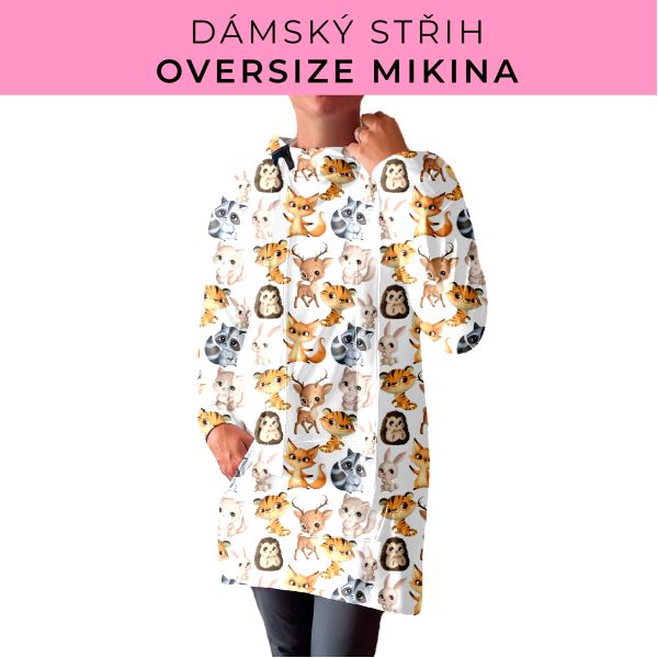 DÁMSKÝ střih - Oversize mikina