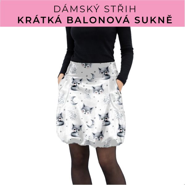 Dámský střih - balonová krátká sukně