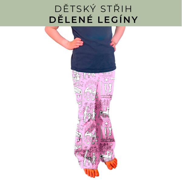 Dětský střih - Dělené legíny