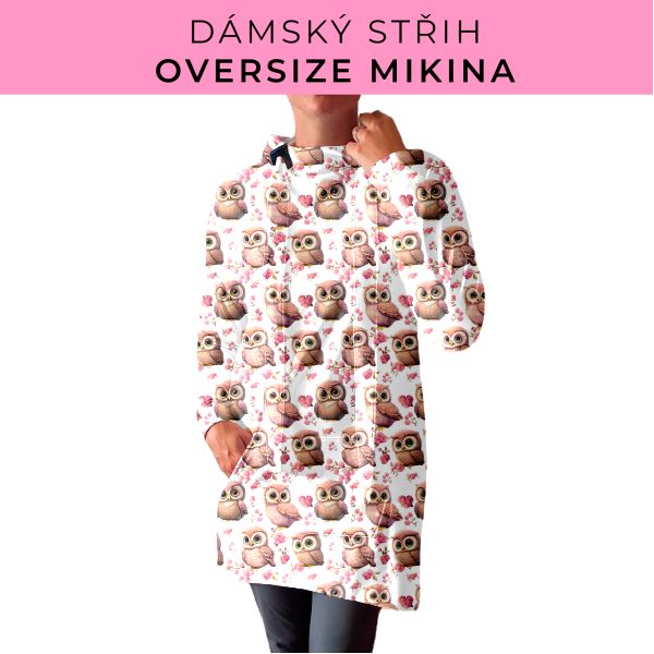 DÁMSKÝ střih - Oversize mikina