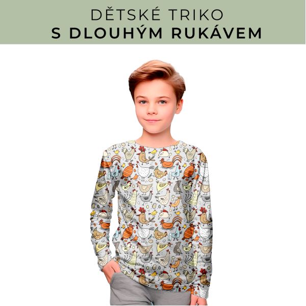 DĚTSKÝ střih - triko dlouhý rukáv