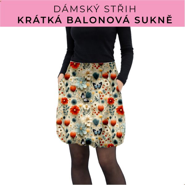 Dámský střih - balonová krátká sukně