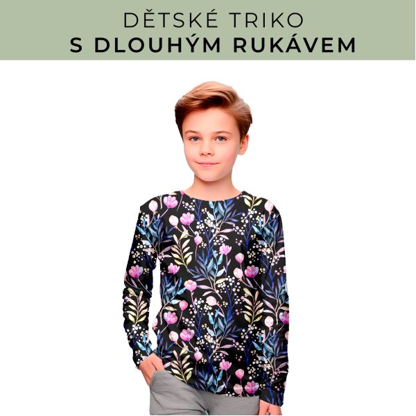 DĚTSKÝ střih - triko dlouhý rukáv