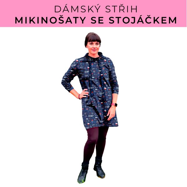 Dámský střih - mikinové šaty se stojáčkem