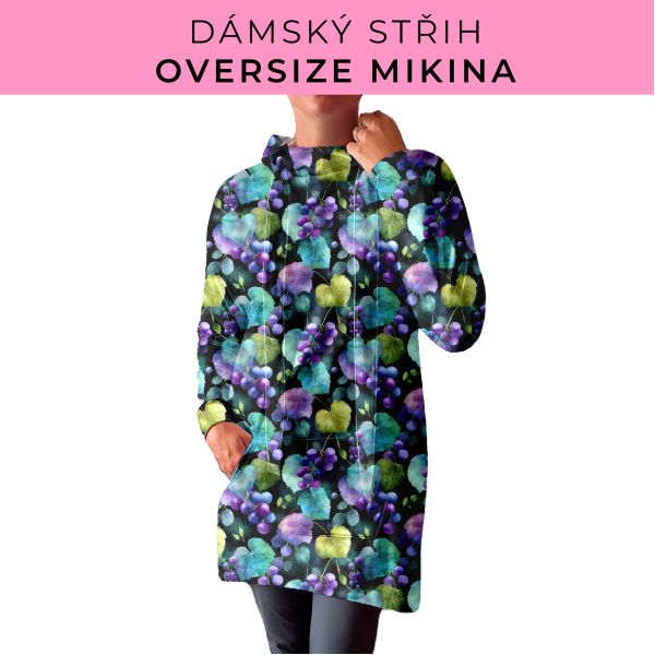 DÁMSKÝ střih - Oversize mikina