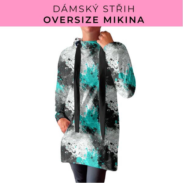 DÁMSKÝ střih - Oversize mikina
