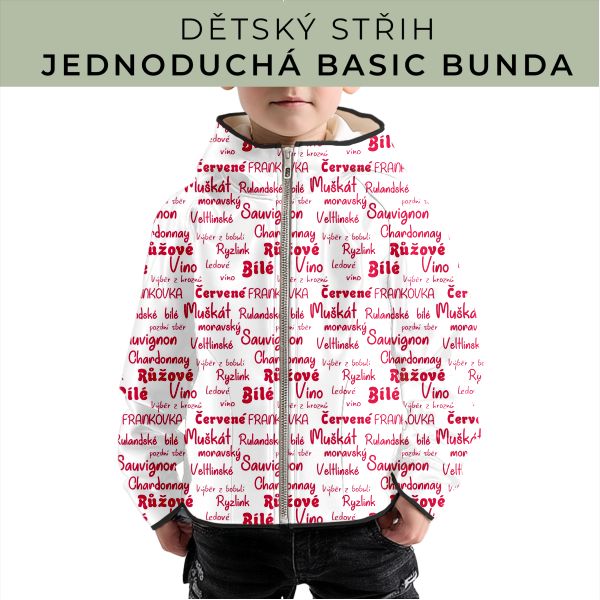 Dětský střih - jednoduchá dětská BASIC  bunda