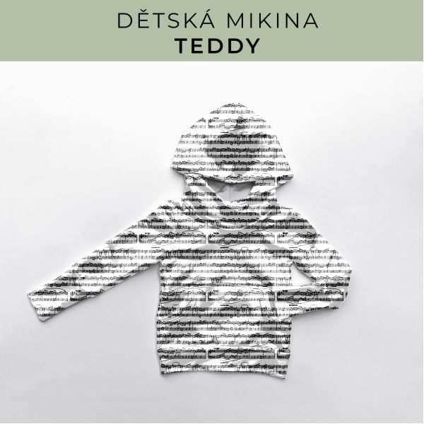 DĚTSKÝ střih - Mikina Teddy