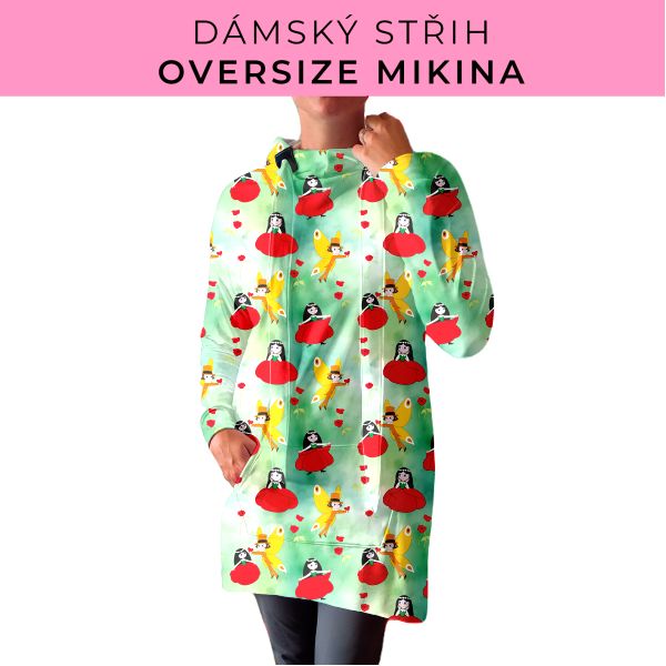 DÁMSKÝ střih - Oversize mikina