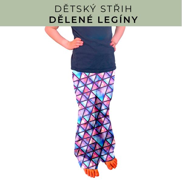 Dětský střih - Dělené legíny