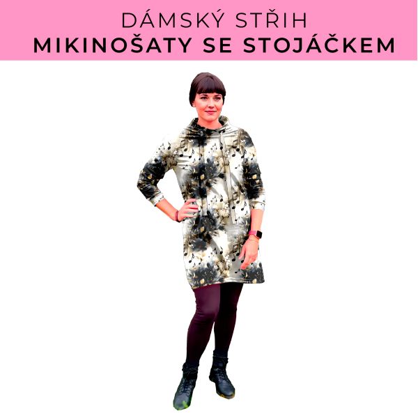 Dámský střih - mikinové šaty se stojáčkem