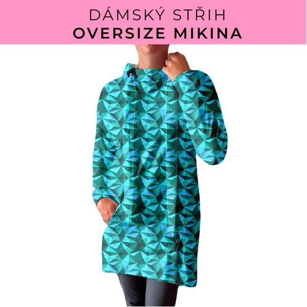 DÁMSKÝ střih - Oversize mikina