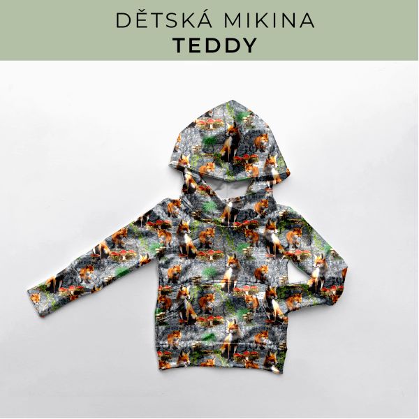DĚTSKÝ střih - Mikina Teddy