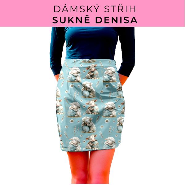 Dámský střih - Dámská sukně Denisa
