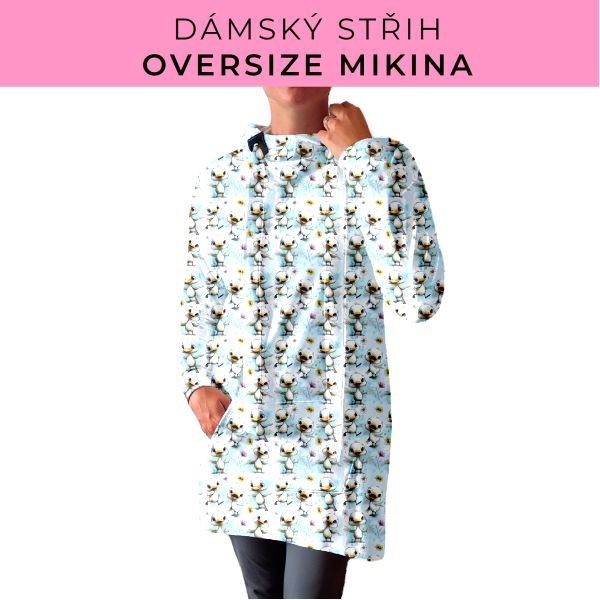 DÁMSKÝ střih - Oversize mikina