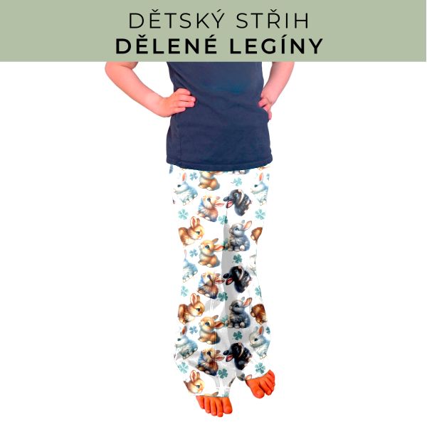 Dětský střih - Dělené legíny