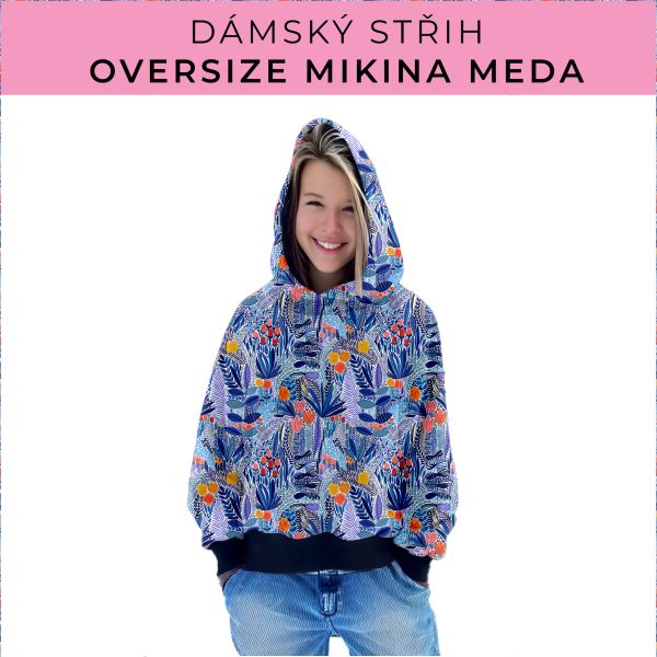 Dámský střih - mikina Meda