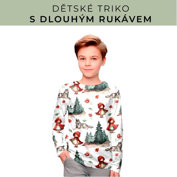 DĚTSKÝ střih - triko dlouhý rukáv