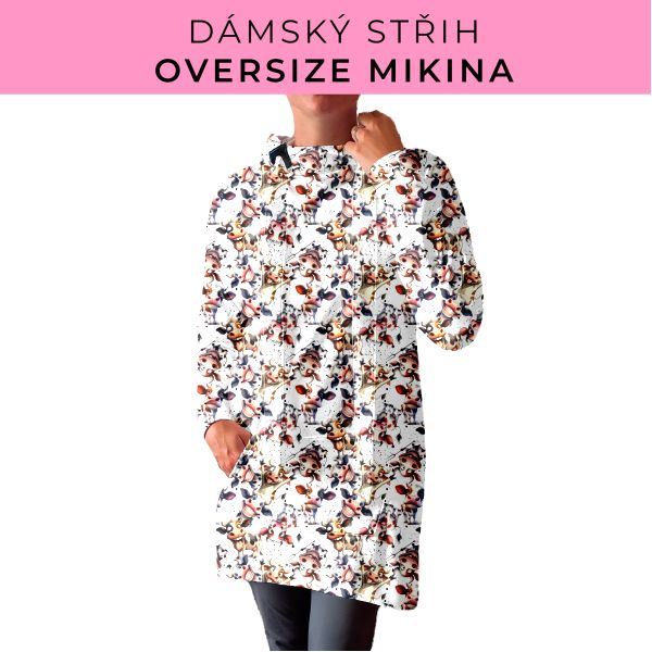 DÁMSKÝ střih - Oversize mikina