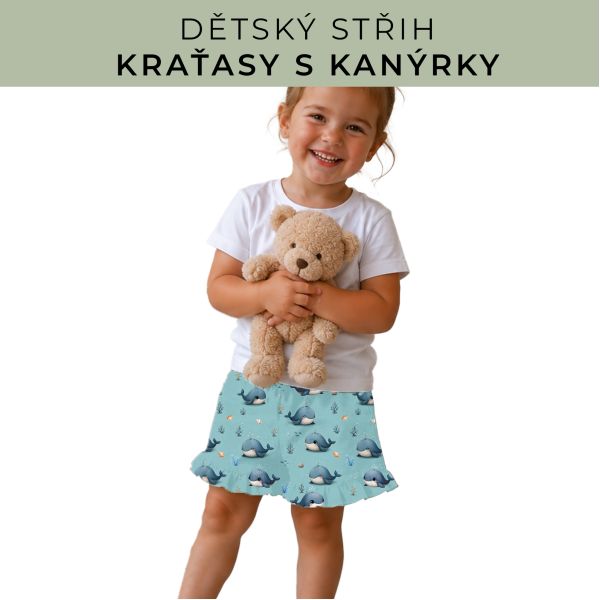 Dětský střih - Kraťásky s kanýrkem