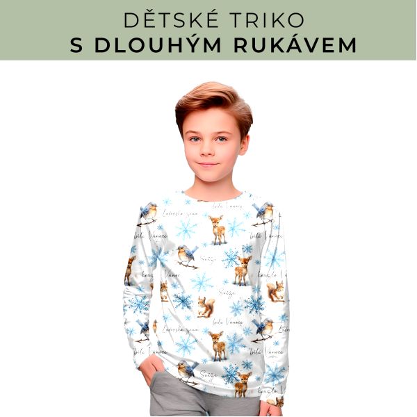 DĚTSKÝ střih - triko dlouhý rukáv