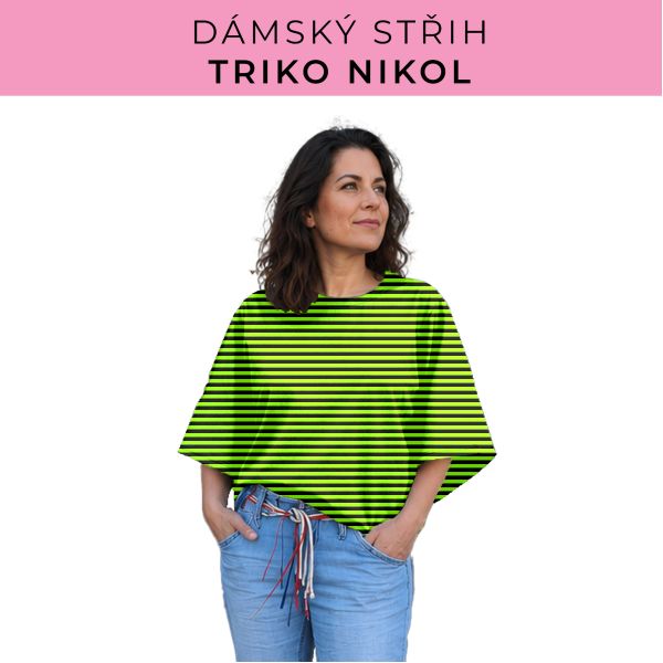 Dámský střih -  triko Nikol