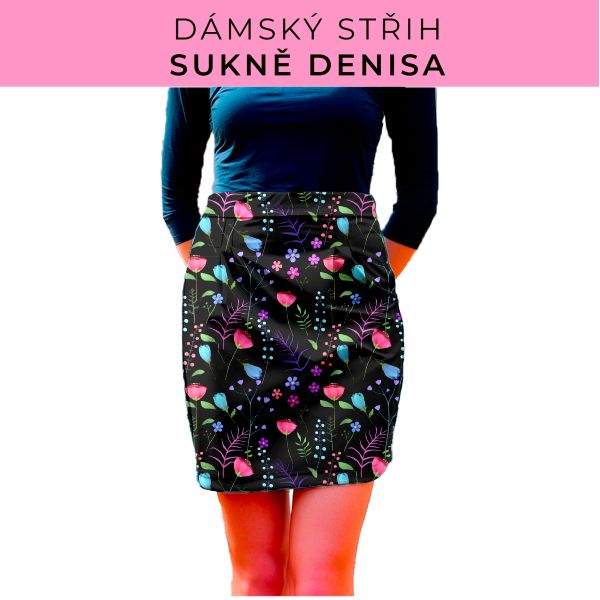 Dámský střih - Dámská sukně Denisa