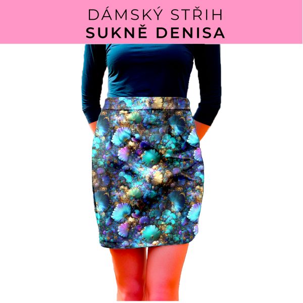 Dámský střih - Dámská sukně Denisa
