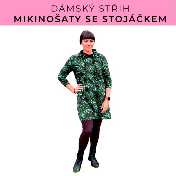 Dámský střih - mikinové šaty se stojáčkem